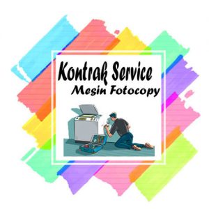 Kontrak Service Mesin Fotocopy Batam